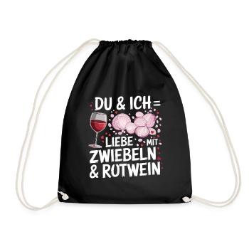 You and I love with onions and red wine for - Drawstring Bag - black - Front