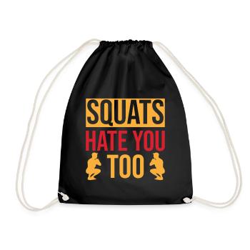 Fitness Fanatics Squats Hate You Too Calisthenics - Turnbeutel - Schwarz - Vorne