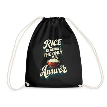 Asia Asian Rice Is Always The Only Answer - Drawstring Bag - black - Front
