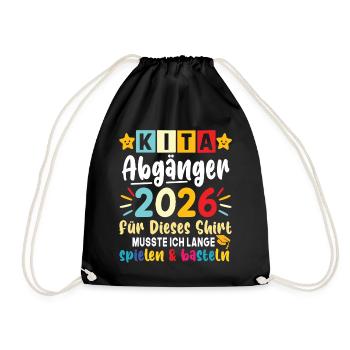Kita Abgänger 2026 den ersten Schultag nach dem - Turnbeutel - Schwarz - Vorne