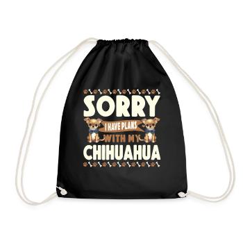 Chihuahua Chihuahueño Sorry I Have - Turnbeutel - Schwarz - Vorne