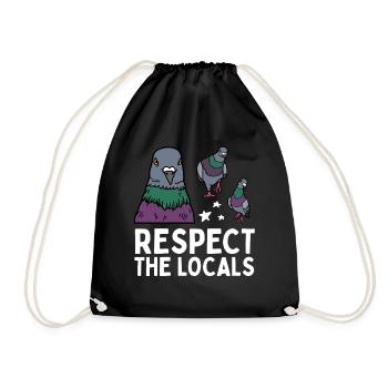 Respect the Locals Tauben Coo - Turnbeutel - Schwarz - Vorne