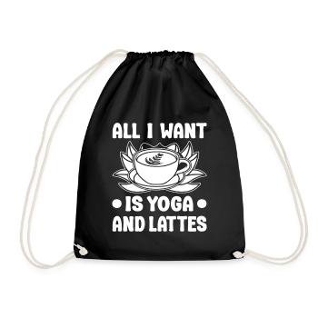 Pilates Enthusiasts All I Want Is Yoga & Lattes - Turnbeutel - Schwarz - Vorne