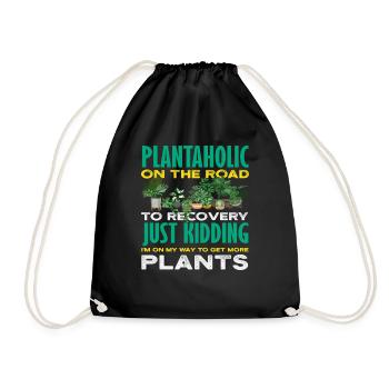 Plantaholic Plant Lover Gardener Gardening - Drawstring Bag - black - Front