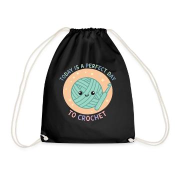 Today Is A Perfect Day To Crochet Funny - Drawstring Bag - black - Front