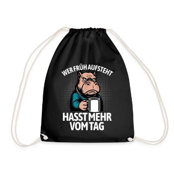 Hippo - If you get up early, you hate more of the day - Drawstring Bag - black - Front