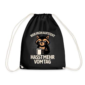 Raccoon - If you get up early, you hate more of the day - Drawstring Bag - black - Front