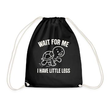 Turtle Saying Humor Meme Funny Gift Idea - Drawstring Bag - black - Front