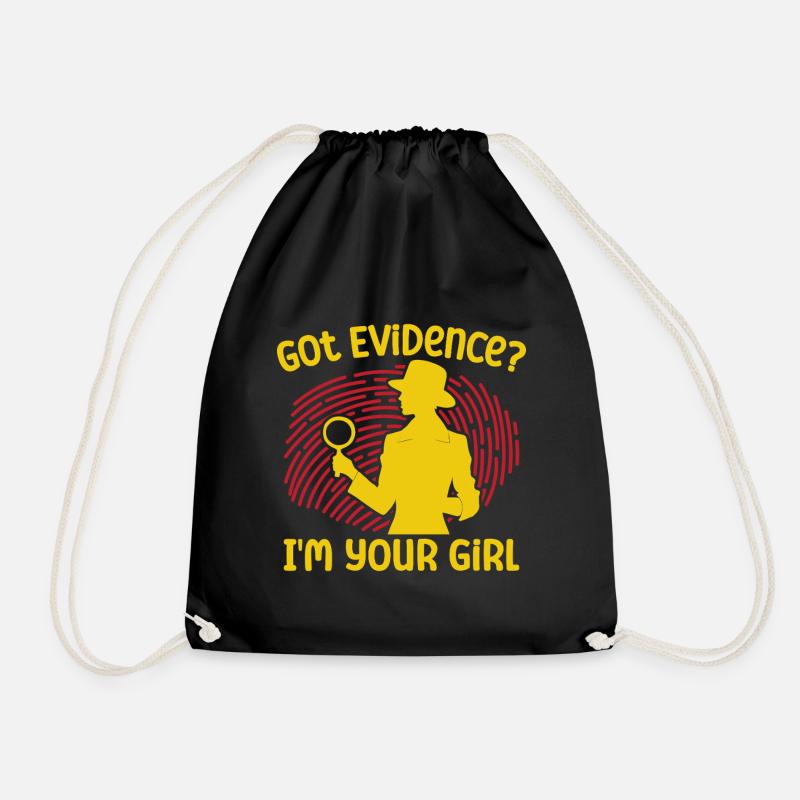 Forensic Science Major Got Evidence I ́m Your Girl - Drawstring Bag - black
