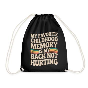 My Favorite Childhood Memory Funny Retro Aging Quo - Drawstring Bag - black - Front
