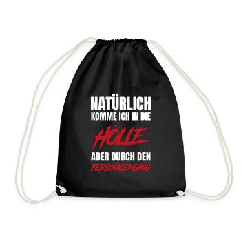 Naturally to Hell – Personnel Entrance - Drawstring Bag - black - Front