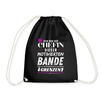 Chefin dieser Motivierten Bande Chefin Geschenke - Turnbeutel - Schwarz - Vorne