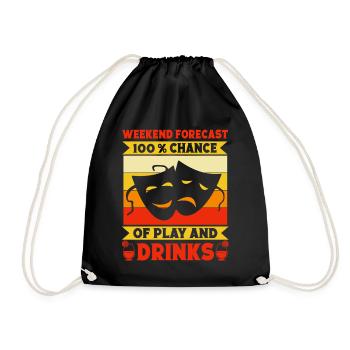 Musical Theatre Weekend Forecast Play & Drinks - Drawstring Bag - black - Front
