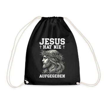 Jesus Hat Nie Aufgegeben Christlich Kirche - Turnbeutel - Schwarz - Vorne