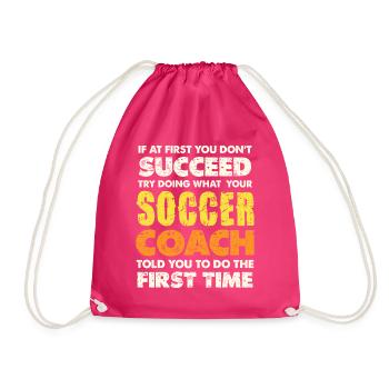 Wenn du scheiterst, folge dem Soccer Coach - Turnbeutel - Fuchsia - Vorne
