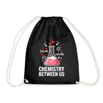 Chemistry Between Us Science Teacher Student Love - Drawstring Bag - black - Front