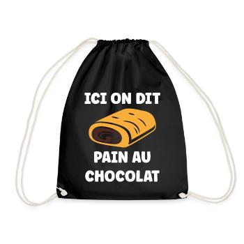 Hier sagen wir Pain au Chocolat - Turnbeutel - Schwarz - Vorne