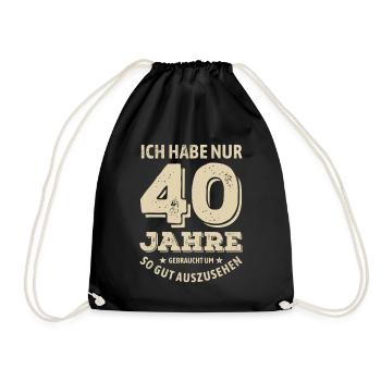 40 years - looking good | Birthday Gift - Drawstring Bag - black - Front