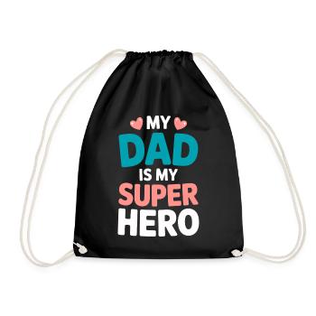 Mein Vater ist mein Superheld - Turnbeutel - Schwarz - Vorne