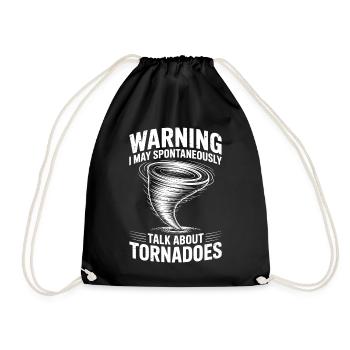 Tornado Sprüche Tornados Lustiges Tornado Geschenk - Turnbeutel - Schwarz - Vorne