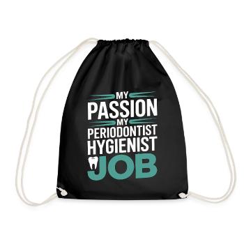 Periodontist My Passion My Gum Health Dentistry - Drawstring Bag - black - Front