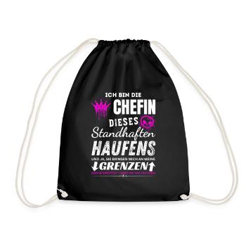 Chefin dieses Standhaften Haufens Chefin Geschenke - Turnbeutel - Schwarz - Vorne