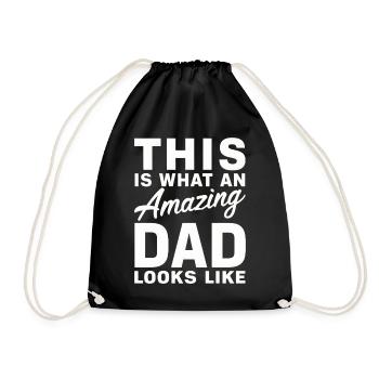 This Is What An Amazing Dad Looks Like Fathers Day - Drawstring Bag - black - Front