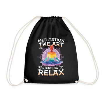 Meditation The Art Of Pretending To Relax Yoga - Drawstring Bag - black - Front