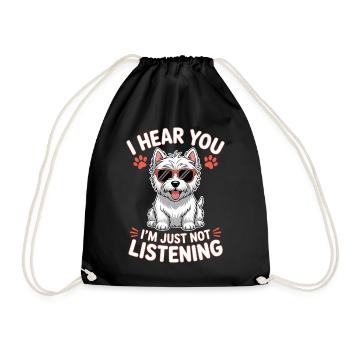 West Highland White Terrier Spruch Westie Geschenk - Turnbeutel - Schwarz - Vorne