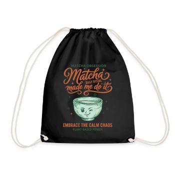 Obsession du matcha Le matcha m’a fait le faire calmer le chaos - Sac de sport léger - noir - Devant