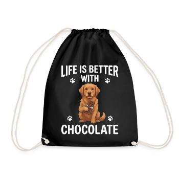 Life Is Better With Chocolate Hund Motiv - Turnbeutel - Schwarz - Vorne