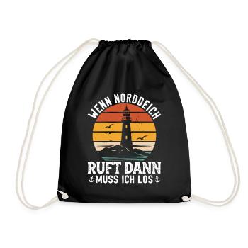 NORTH SEA HOLIDAY WHEN NORDDEICH CALLS I HAVE TO GO - Drawstring Bag - black - Front
