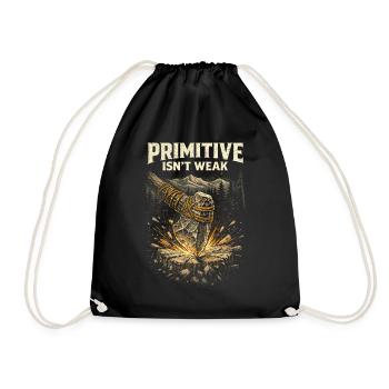 Prepper Survivalist Primitive Isn't Weak - Drawstring Bag - black - Front