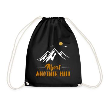 About Another Mile Hiking Adventure Shirt - Drawstring Bag - black - Front