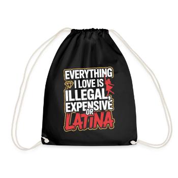 Tout ce que j’aime est illégal, cher ou latina - Sac de sport léger - noir - Devant