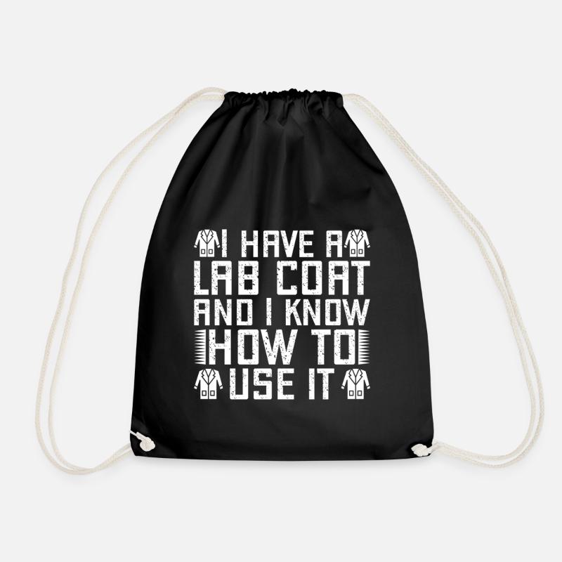Forensic Analyst Lab Coat I Know To Use Squad - Drawstring Bag - black