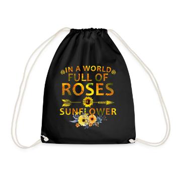 Be a Sunflower Inspirational Floral Gift Shirt - Drawstring Bag - black - Front