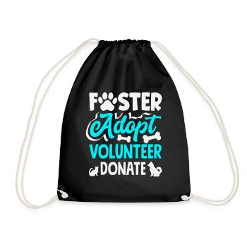 Foster Adopt Volunteer Animal Rescue Shelter - Drawstring Bag - black - Front