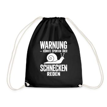  Warnung Könnte Spontan Über Schnecken Reden - Turnbeutel - Schwarz - Vorne