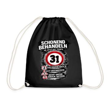Treat Gently Traffic Sign 31 Birthday - Drawstring Bag - black - Front