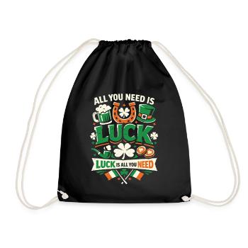 St Patrick's Day | All You Need Is Luck - Drawstring Bag - black - Front