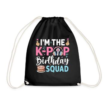 I'm The K-Pop Birthday Squad - Drawstring Bag - black - Front