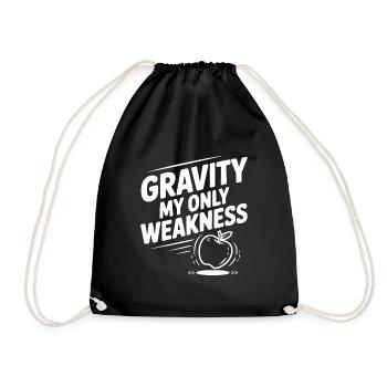 Gravity My Only Weakness - Drawstring Bag - black - Front