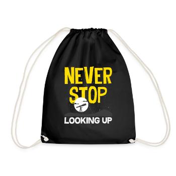 Never Stop Looking Up Astronomy Stars - Drawstring Bag - black - Front