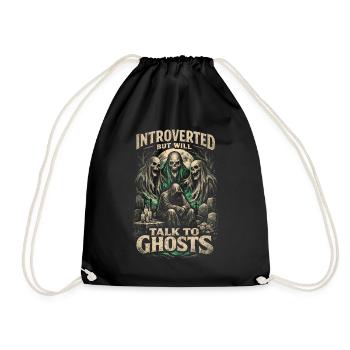 Friedhof Goth Introverted But Will Talk To Ghosts - Turnbeutel - Schwarz - Vorne