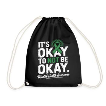 Mental Health Awareness – It’s Okay Not Okay - Turnbeutel - Schwarz - Vorne