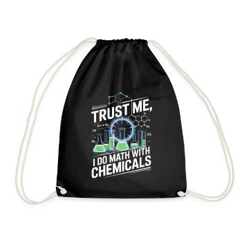 Crois-moi, je compte sur des produits chimiques - Sac de sport léger - noir - Devant