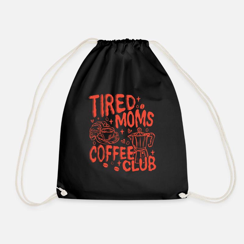 Tired_Moms_Coffee_Funny_Retro_Coffee_Lover_Grap - Drawstring Bag - black