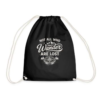 Not All Who Wander Are Lost – Outdoor Spruch - Turnbeutel - Schwarz - Vorne