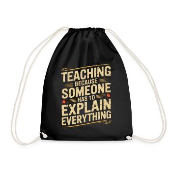 Elementary Teacher Teaching Because School Tutor - Turnbeutel - Schwarz - Vorne